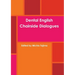 Dental English: Chairside Dialogues