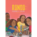 Rondo: History and Values