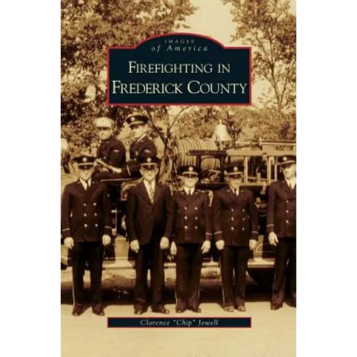 Firefighting in Frederick County