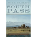 South Pass: Gateway to a Continent