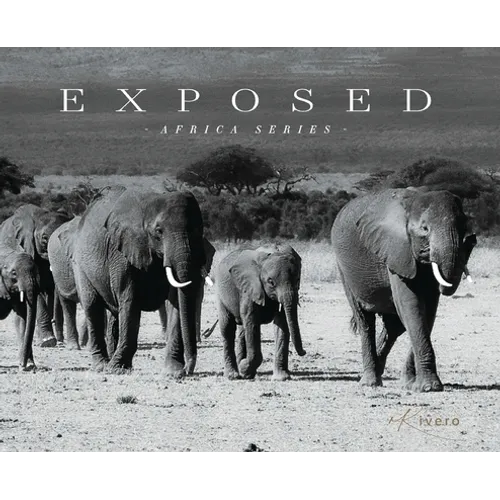 Exposed: Africa Series