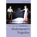 The Cambridge Introduction to Shakespeare's Tragedies