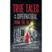 Real Ghost Stories: True Tales Of The Supernatural From The UK