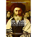 200 Years Together I: The Jews Before the Revolution