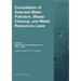 Compilation of Selected Water Pollution, Waste Cleanup, and Water Resources Laws Vol. 4: Water Resources Development Acts (1974-- 2018)