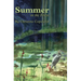 Summer in the Forest: A Seasons in the Forest Book