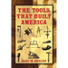 The Tools That Built America
