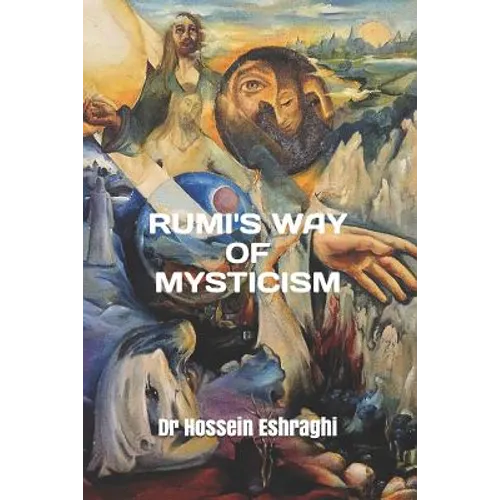 Rumi's Way of Mysticism