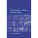 The Monetary Theory of Production