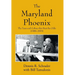 The Maryland Phoenix: The Team and Culture that Beat the Odds (1986-2003)