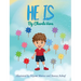 He Is