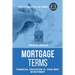 Mortgage Terms - Financial Education Is Your Best Investment