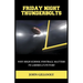 Friday Night Thunderbolts
