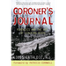 Coroner's Journal: Forensics and the Art of Stalking Death