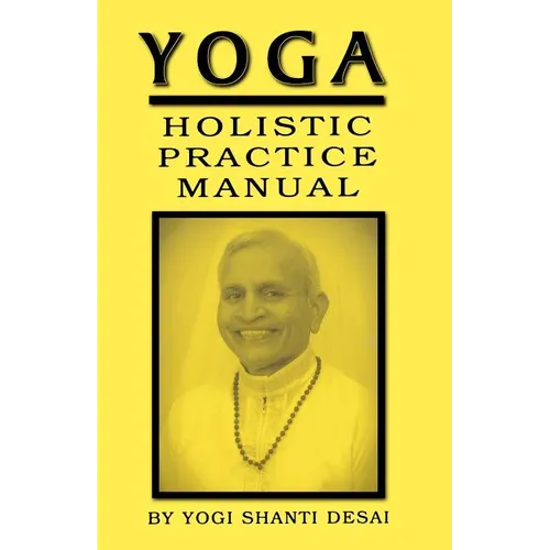 Yoga Holistic Practice Manual