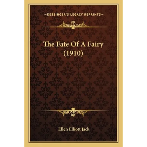 The Fate Of A Fairy (1910)