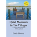 Quiet Moments in The Villages: A Treasure Hunt Devotional