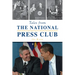 Tales from the National Press Club
