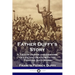 Father Duffy's Story: A Tale of Humor and Heroism, of Life and Death with the Fighting Sixty-Ninth