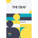 The Deaf: Their Position In Society And The Provision For Their Education In The United States