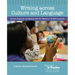 Writing Across Culture and Language: Inclusive Strategies for Working with Ell Writers in the Ela Classroom