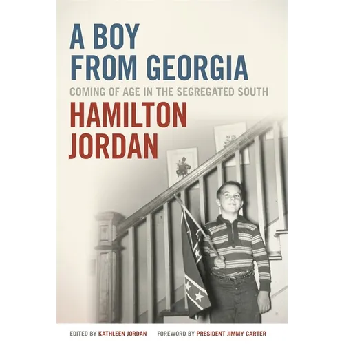 A Boy from Georgia: Coming of Age in the Segregated South