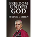 Freedom Under God