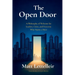 The Open Door: A Philosophy of Welcome for Leaders, Cities, and Everyone Who Opens a Door