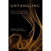 Untangling: How You Can Transform What's Impossibly Stuck