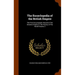 The Encyclopedia of the British Empire: The First Encyclopedic Record of The Greatest Empire in The History of The World Volume 3