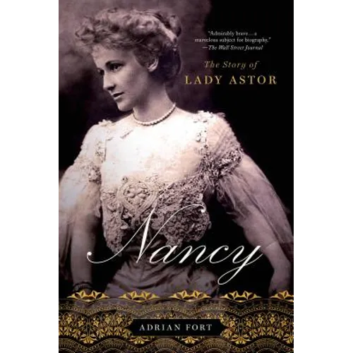 Nancy: The Story of Lady Astor