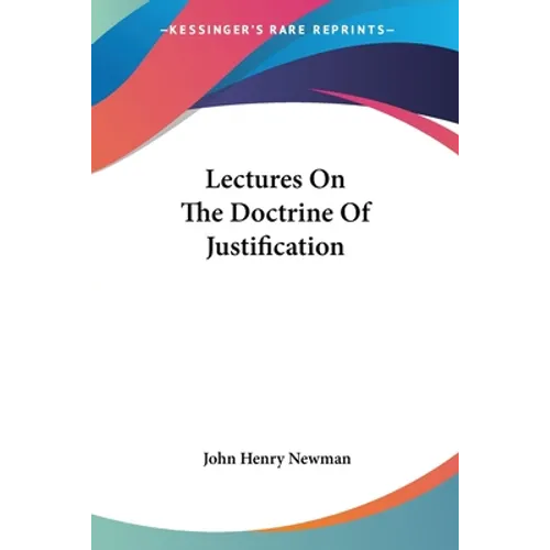 Lectures On The Doctrine Of Justification