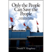 Only the People Can Save the People: Constituent Power, Revolution, and Counterrevolution in Venezuela