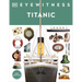 Eyewitness Titanic