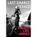 Last Chance Texaco: Chronicles of an American Troubadour