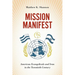 Mission Manifest: American Evangelicals and Iran in the Twentieth Century