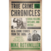 True Crime Chronicles: Serial Killers, Outlaws, And Justice ... Real Crime Stories From The 1800s