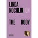 Linda Nochlin on the Body