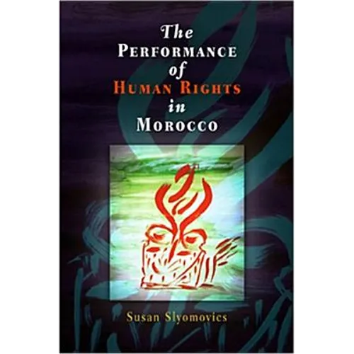The Performance of Human Rights in Morocco