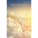 Angels at the Bedside: Spiritual Stories from an Intuitive Hospice Nurse