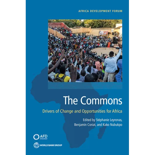 The Commons: Drivers of Change and Opportunities for Africa