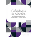 Giftedness in practice