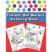 Vehicle Dot Marker Coloring Book: Cars and Vehicles Dot Markers Activity Book for Kids Ages 3-8