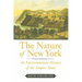 The Nature of New York: An Environmental History of the Empire State