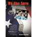 We Also Serve: A Family Goes to War