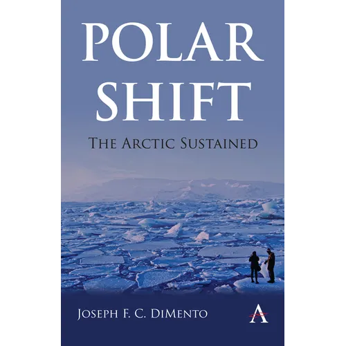 Polar Shift: The Arctic Sustained