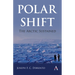 Polar Shift: The Arctic Sustained