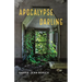 Apocalypse, Darling