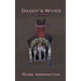 Daddy's Wives