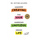 Creating Your Limitless Life